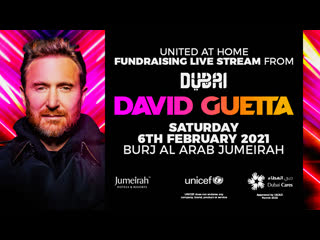 david guetta | united at home - dubai edition